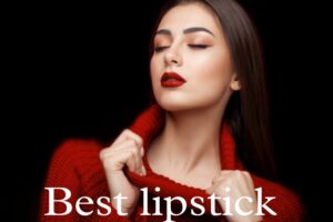 Best lipstick brand available in India, This is an affiliate type blog.