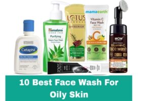 Best facewash For oily skin in India, by ms beauty care