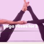 Easy Yoga Poses for 2 Beginners Will Love